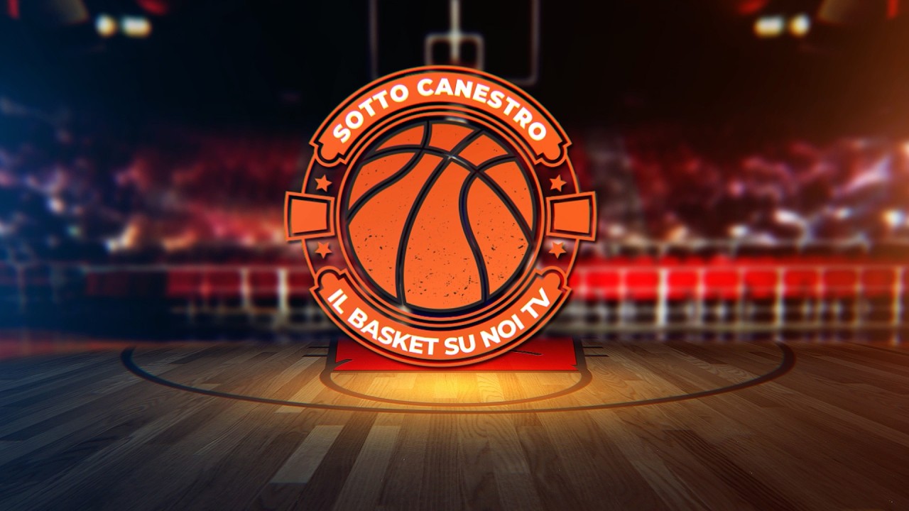 Sotto Canestro | 23/03/2026