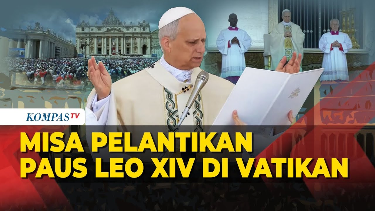 [FULL] Prosesi Misa Pelantikan Paus Leo XIV di Santo Petrus Vatikan, Awal Masa Kepausan Baru!