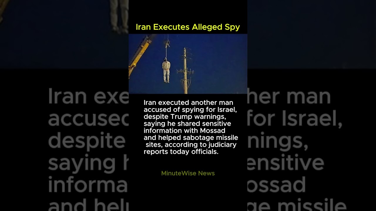 Iran Executes Alleged Spy 