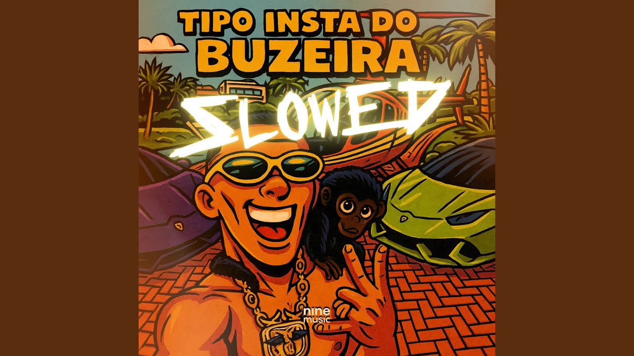 Tipo insta do Buzeira (Slowed)