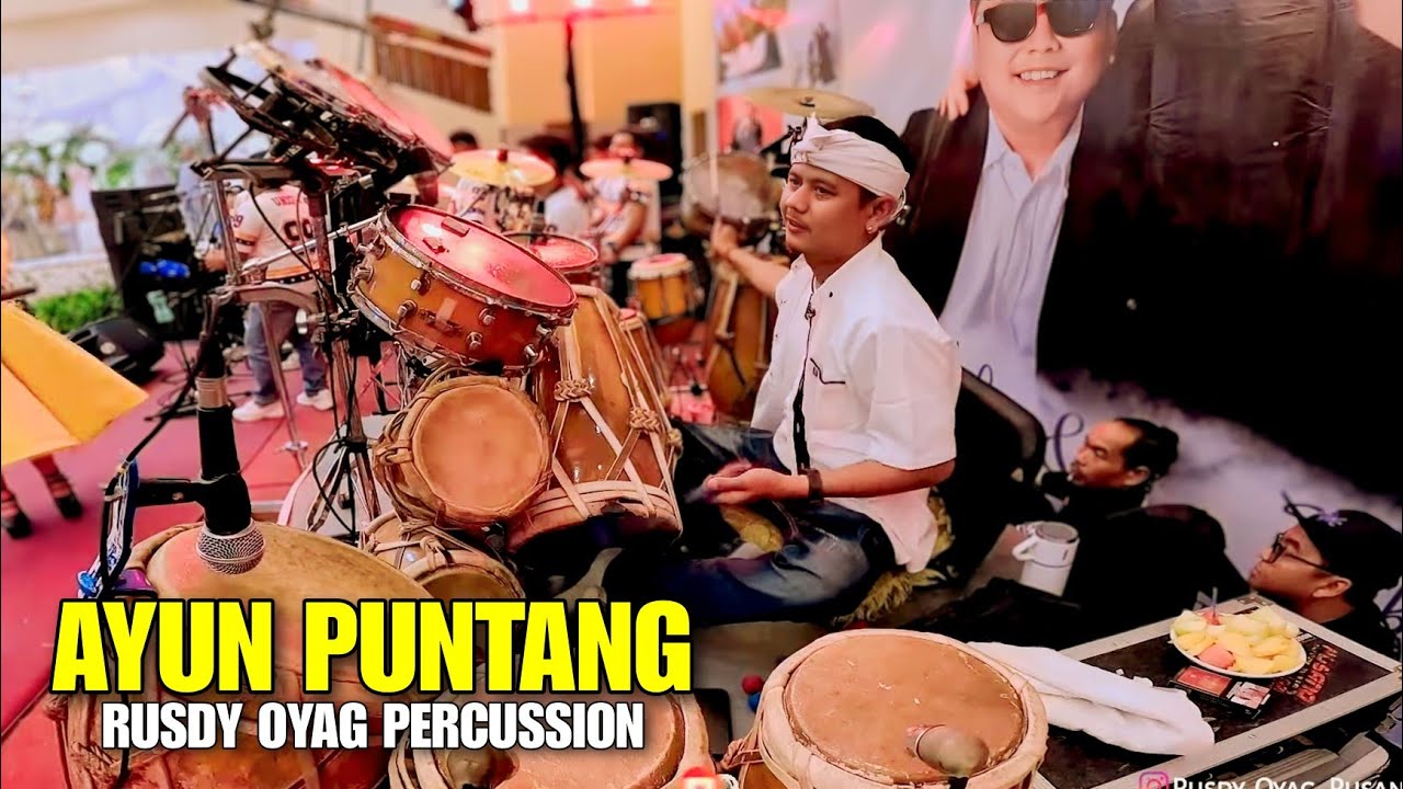 AYUN PUNTANG - RUSDY OYAG PERCUSSION 
