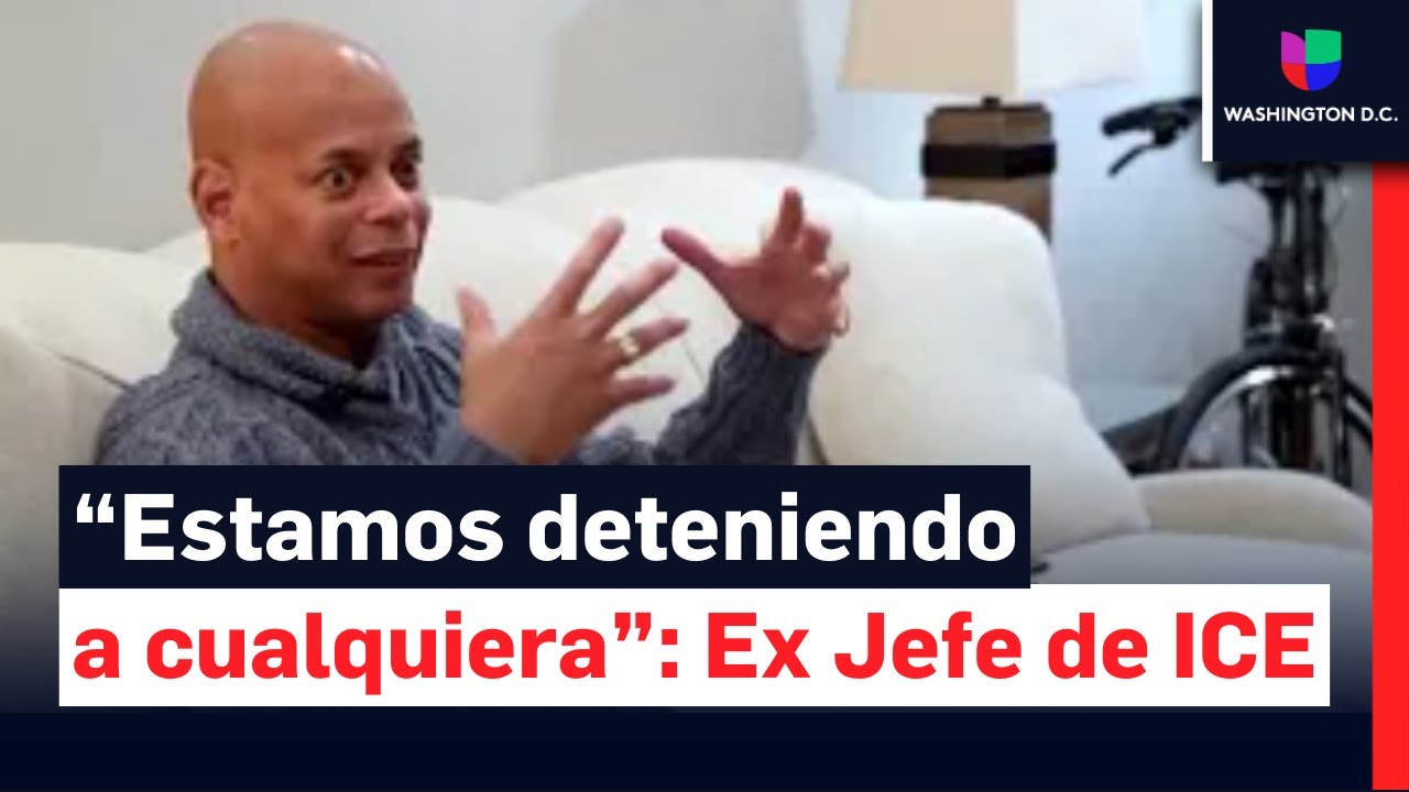 “Estamos deteniendo a cualquiera”  Ex jefe de ICE alerta por redadas y cuotas de arrestos