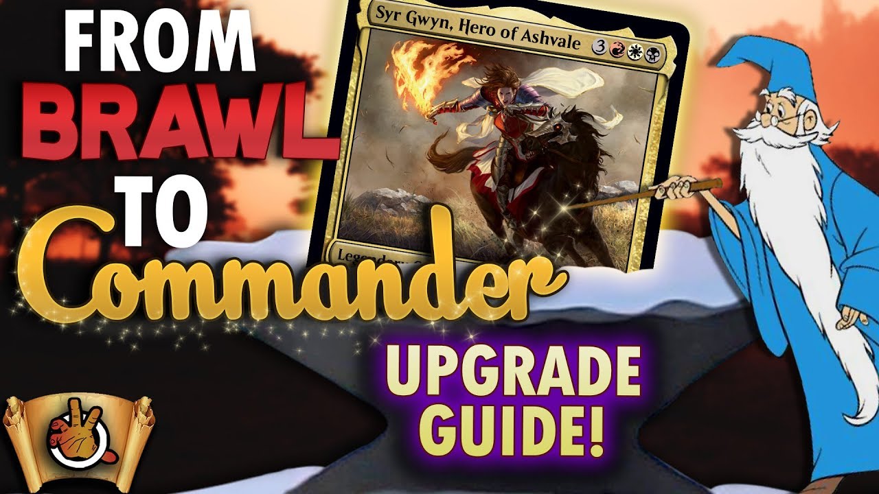 Syr Gwyn - Brawl to Commander Upgrade I The Command Zone I Magic: the Gathering EDH