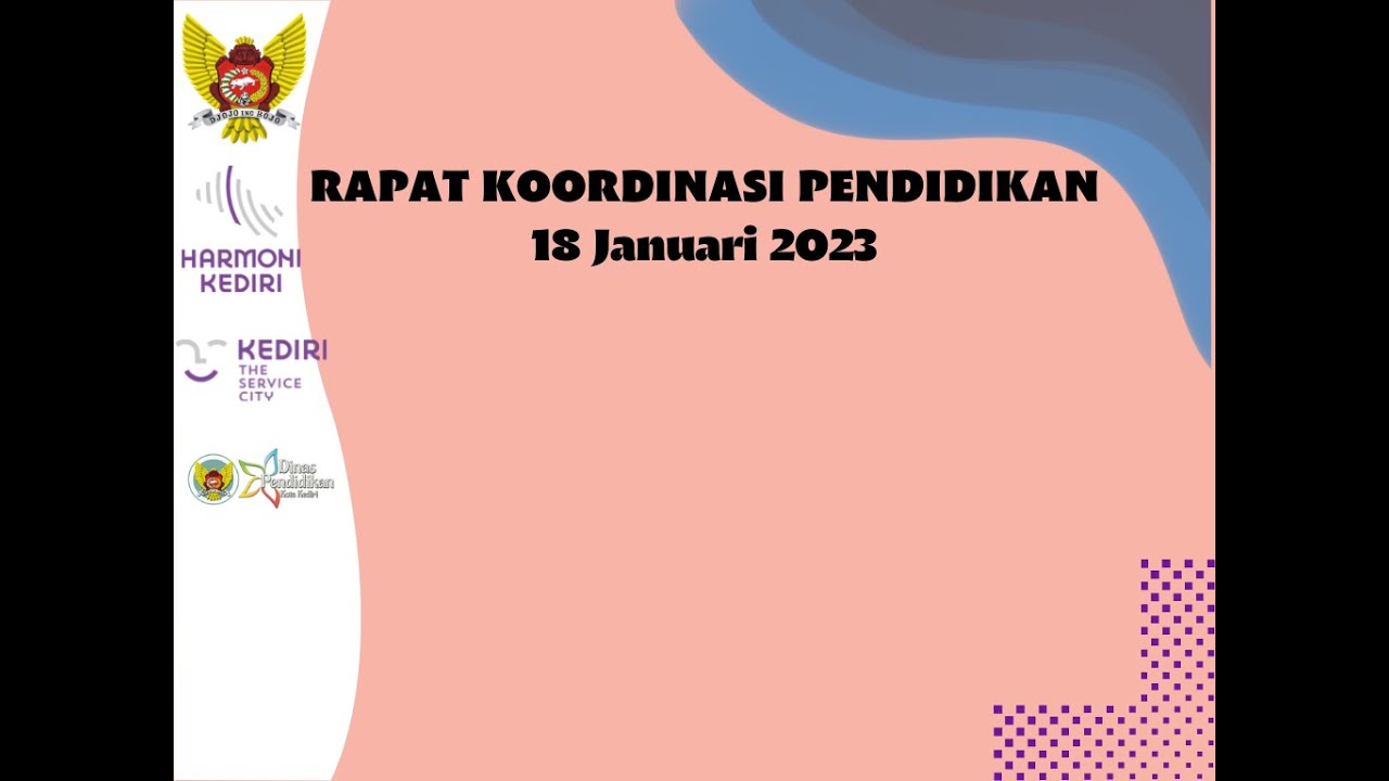 RAPAT KOORDINASI PENDIDIKAN | 18 JANUARI 2023