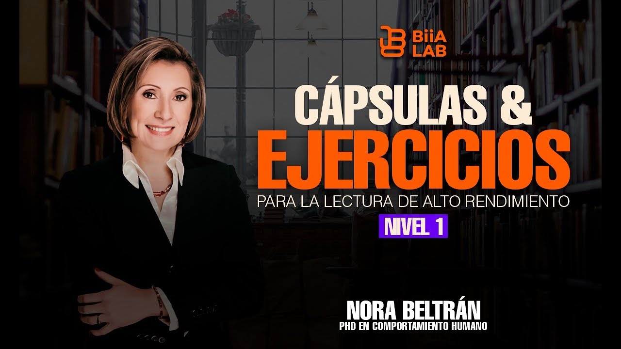 Lectura de Alto Rendimiento Ejercicios  NORA BELTR&Aacute;N