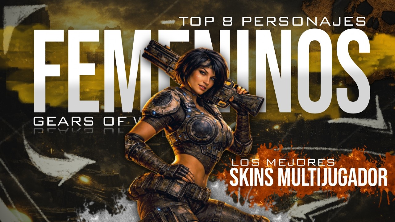 TOP 8 PERSONAJES FEMENINOS DE GEARS OF WAR - ¿Las Chicas mas Populares según la Comunidad?