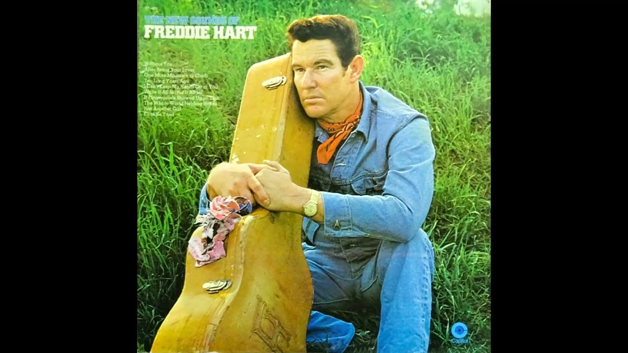 One More Mountain To Climb , Freddie Hart , 1970