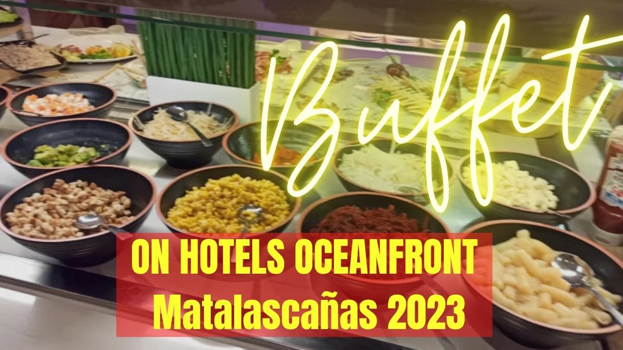 Restaurante BUFFET en el ON HOTELS Matalascaña 2023 video