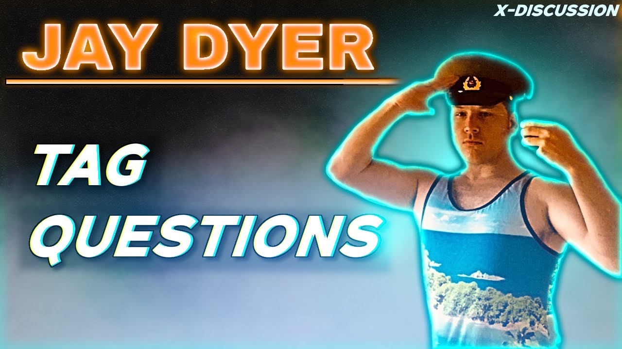 Джей Дайер отвечает на вопросы и возражения по поводу TAG | X-Discussion