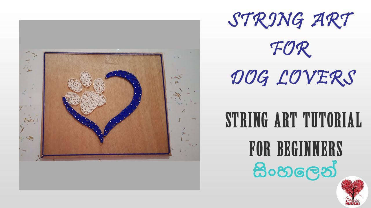 String Art | String Art Tutorial for Beginners | නුල් සහ ඇණ වලින් ලස්සන නිර්මානයක් |DIY String Art