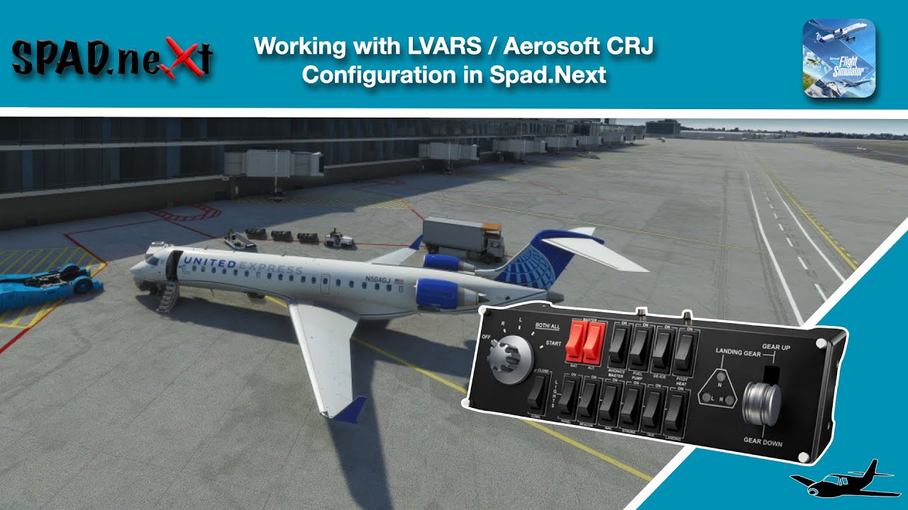 (Sim Video) Getting Started with LVARS / Aerosoft CRJ