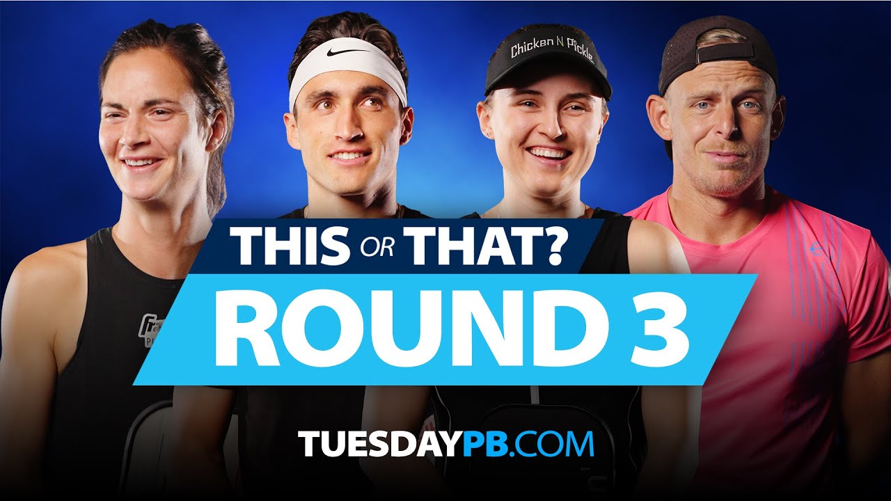 This or That? | Round 3 Ft. PPA All Stars Jay Devilliers, Lea Jansen, Pat Smith, Yana Grechkina