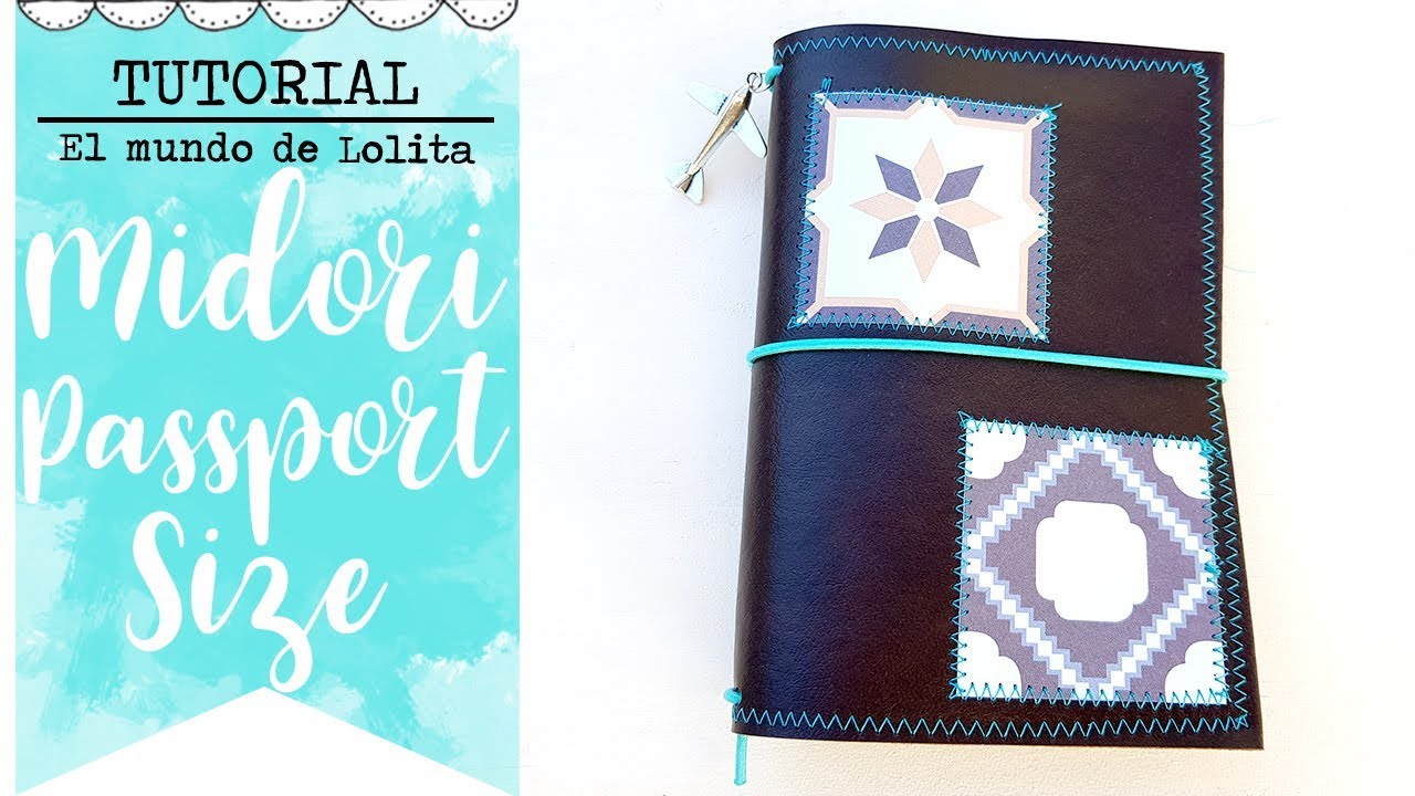 TUTORIAL - Midori Traveler's Notebook medida pasaporte para el día del padre
