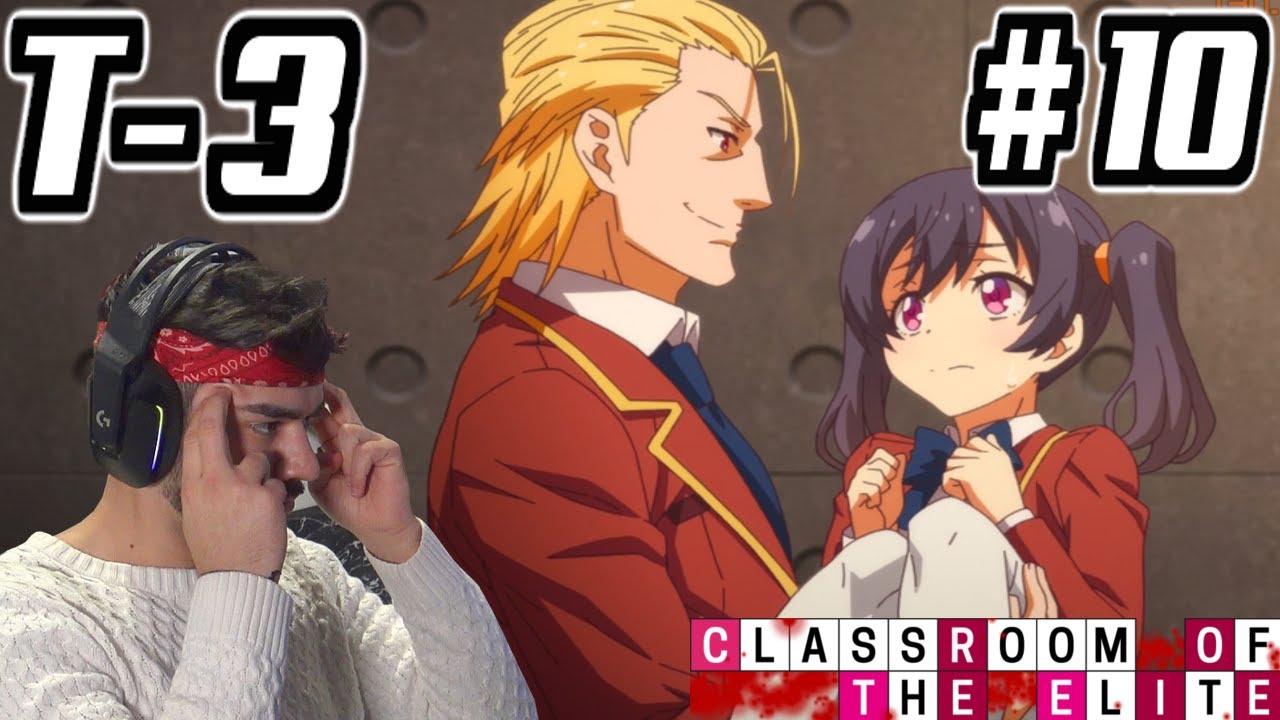 ⚖️CLASSROOM OF THE ELITE TEMPORADA 3 CAPITULO 10 SUB ESPAÑOL HD [COMPLETO] REACCION - MuguiNubi