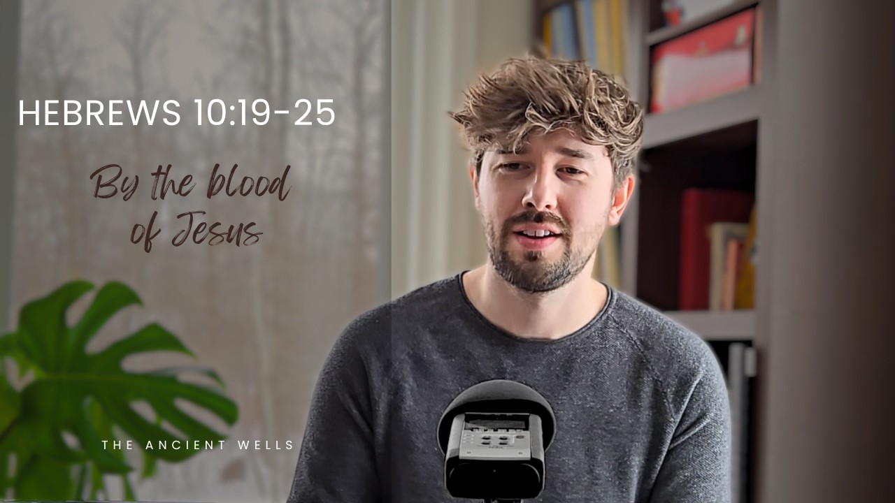 By the blood of Jesus (Hebrews 10:19-25 NIV) Bible Memory Verse Song