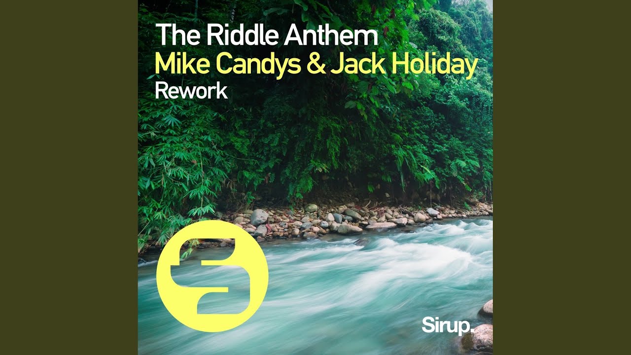 The Riddle Anthem (Rework)