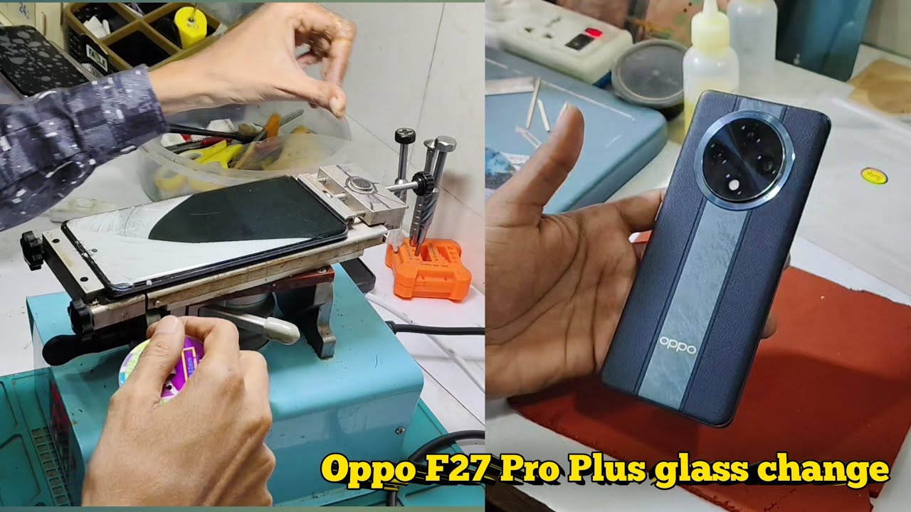 Oppo F27 Pro Plus glass change #smartphone #mobilerepair 