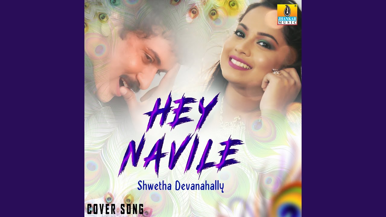 Hey Navile