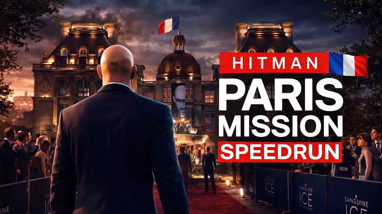 Hitman Paris Mission Speedrun | No Commentary