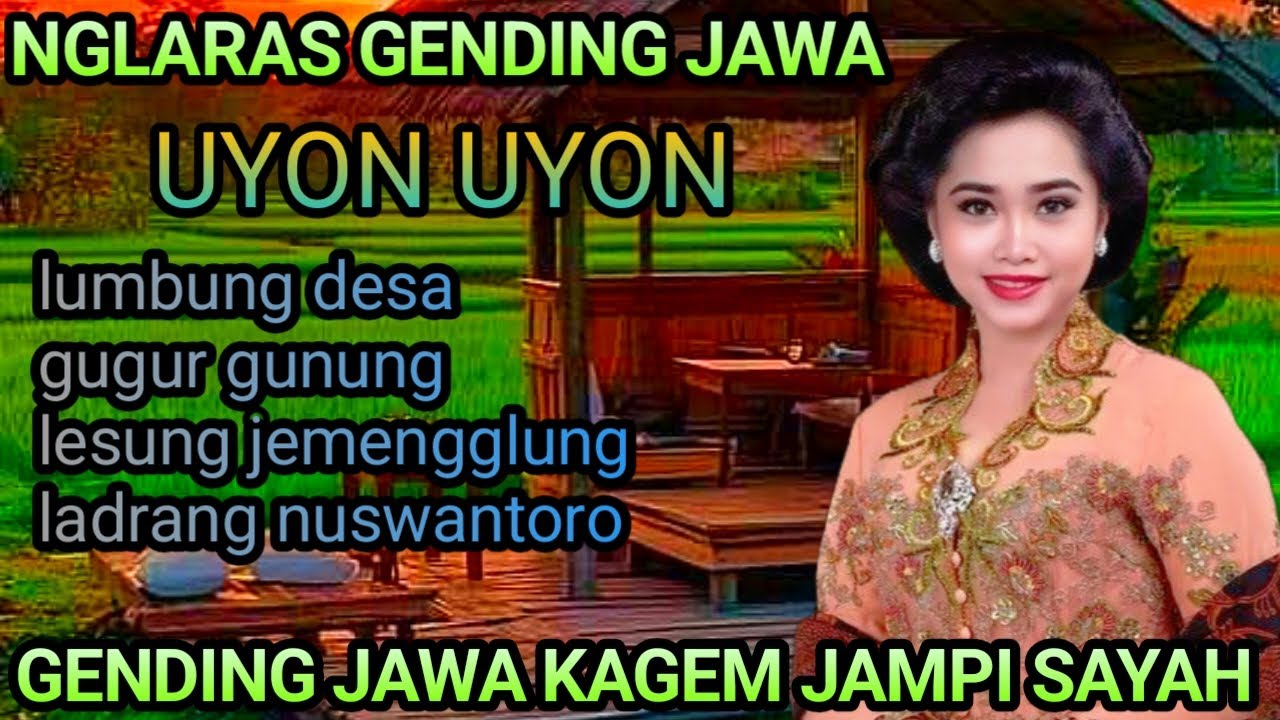 GENDING JAWA KLASIK // LUMBUNG DESA // GUGUR GUNUNG // KAGEM JAMPI SAYAH