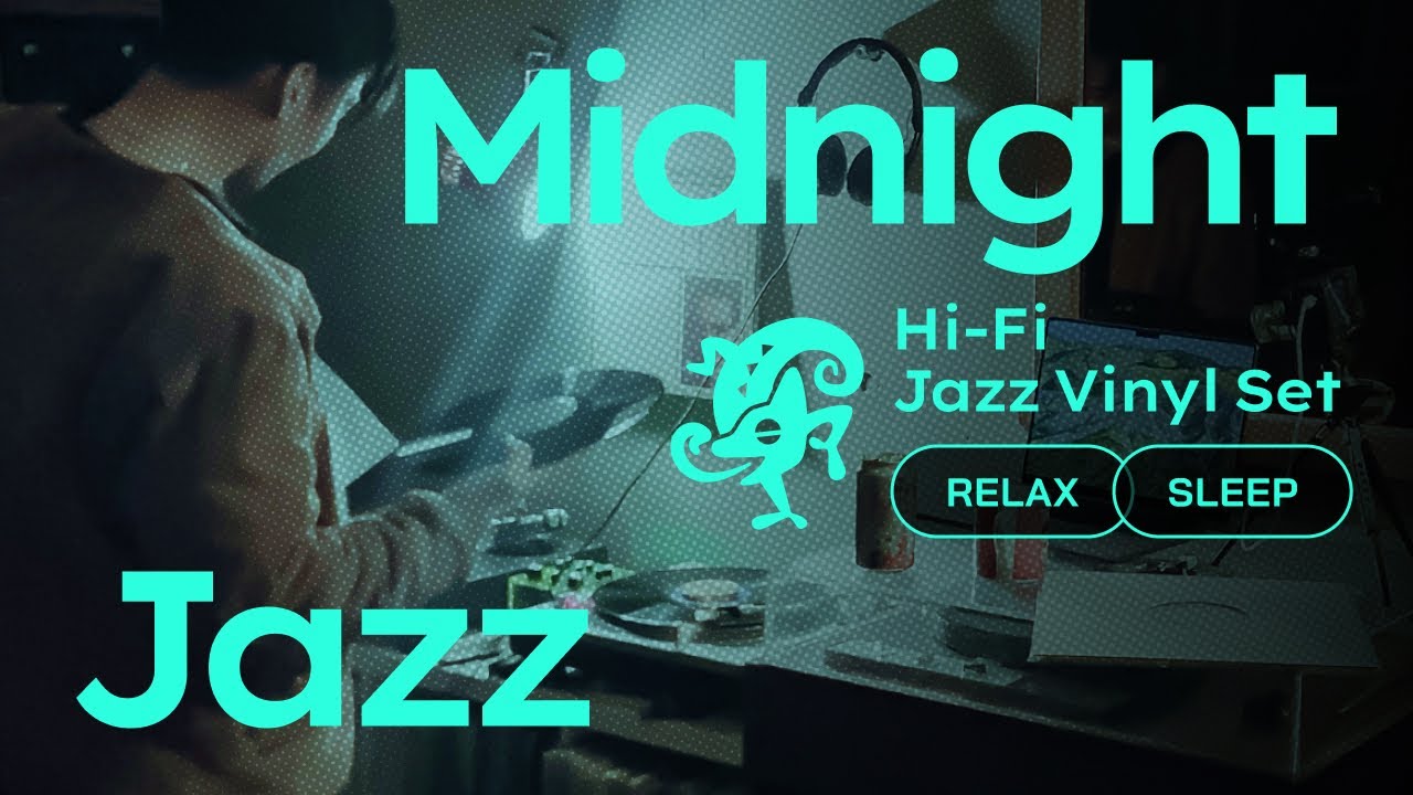 Midnight Jazz Vinyl Set // Deep Relaxation & Sleep Aid [50min / 4K]