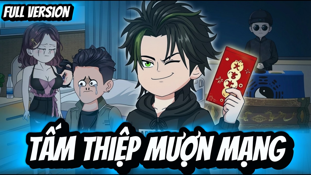 Full Version | Tấm Thiệp Mượn Mạng | BốiBối VietSub