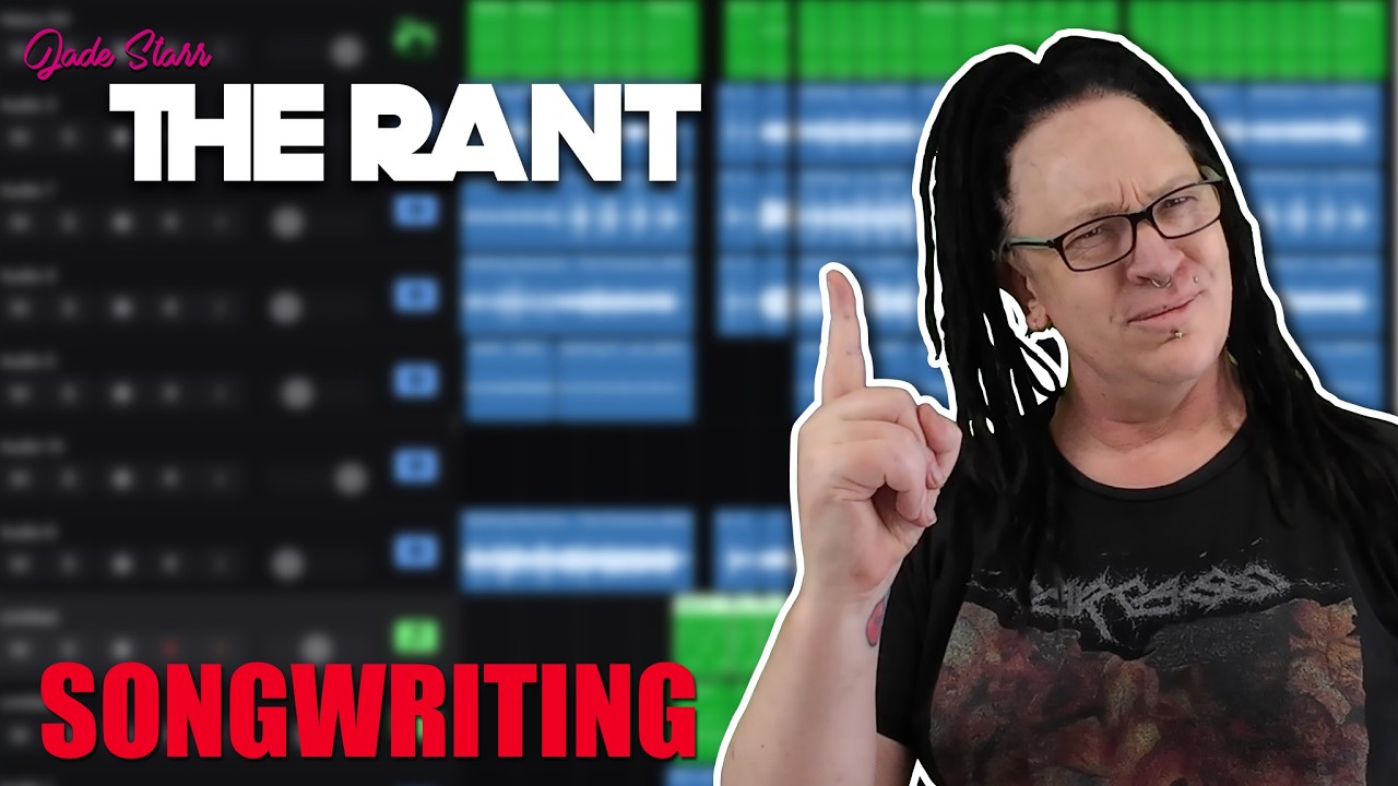 Songwriting - It's All About the Song - The Rant 126