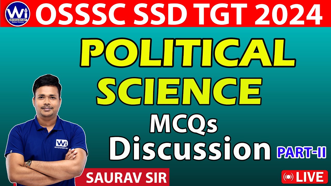 POLITICAL SCIENCE | PART-II | MCQs Discussion | OSSSC SSD TGT 2024 #ssd #politicalscience