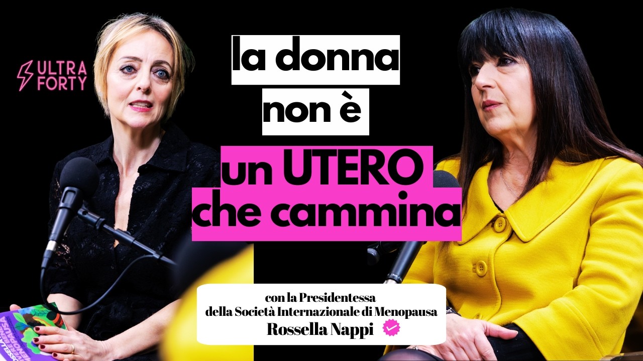 La Ginecologa: la Donna non è un Utero che cammina (con Rossella Nappi)