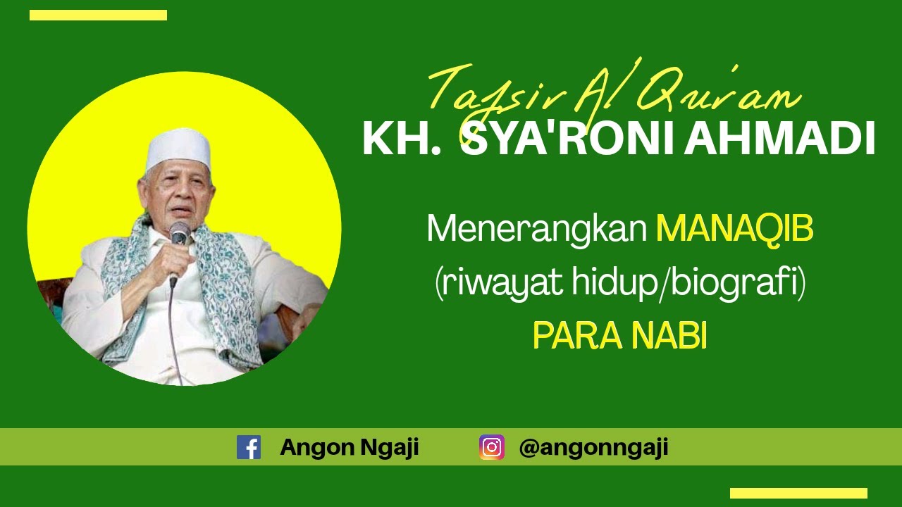 KH. Sya'roni Ahmadi Surat Maryam 50-51