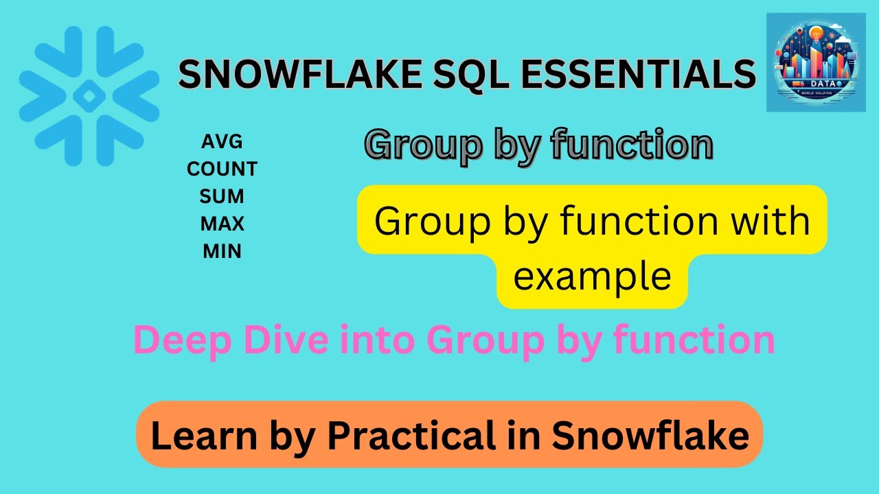 How to Master Group By Functions in Snowflake: Complete Guide and Examples