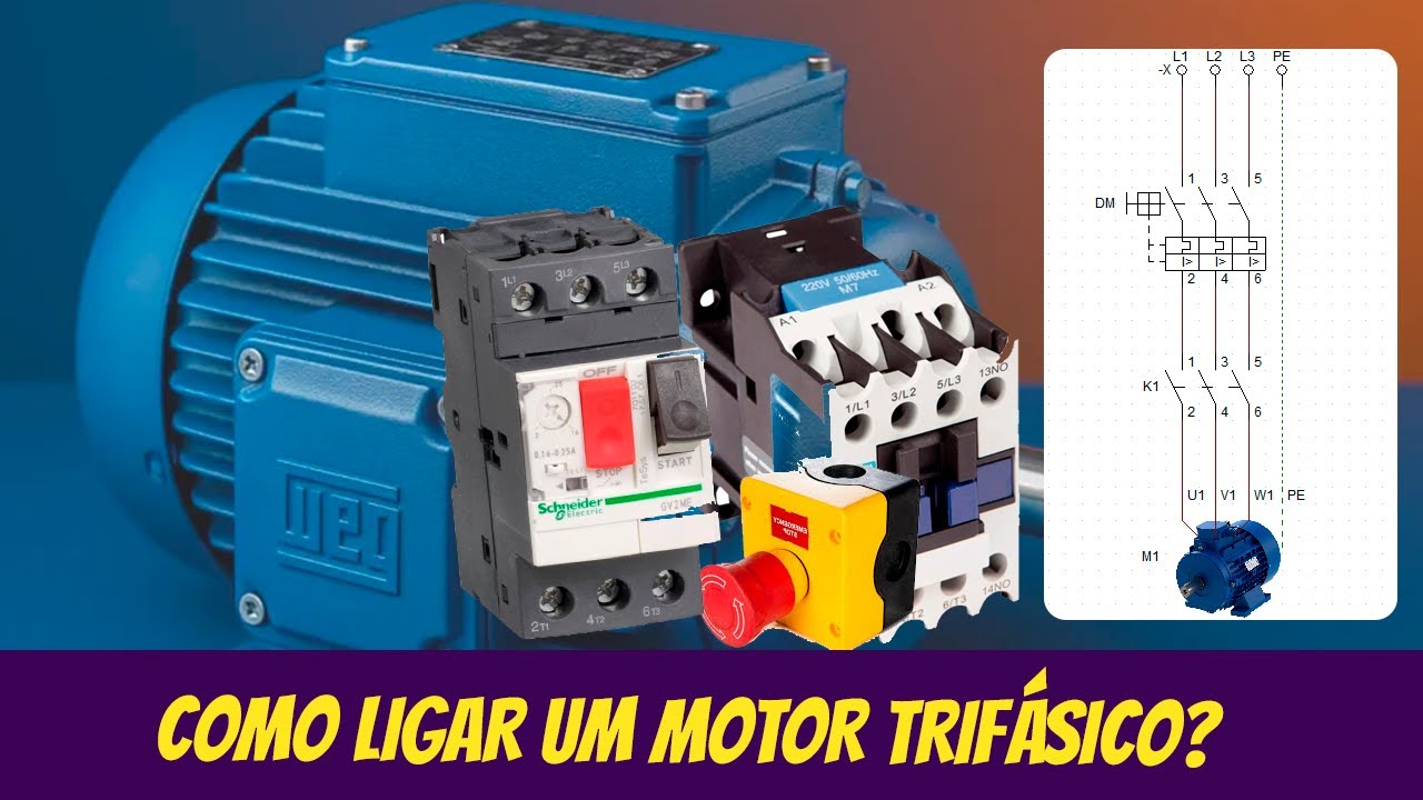 COMANDO ELÉTRICO FÁCIL: COMO LIGAR UM MOTOR DE INDUÇÃO TRIFÁSICO?