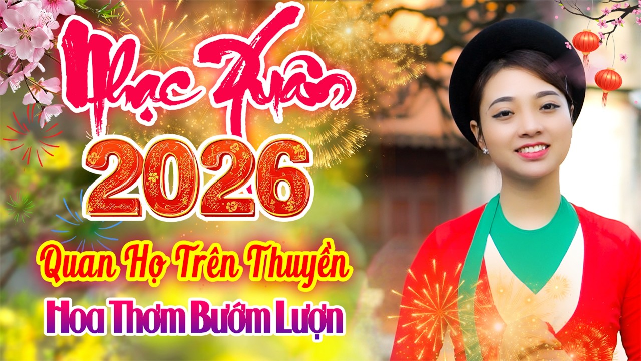LK Hoa Thơm Bướm Lượn - Liền Chị Ngọc Khánh Xinh Đẹp Hát Hay - Quan Họ Trên Thuyền Chào Xuân 2026