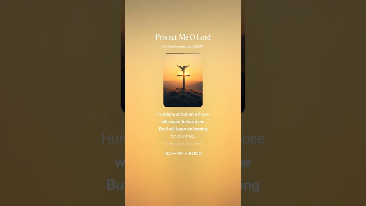 Protect Me O Lord #walkinspiritoftheholyspirit #christiansongs #christianmusic