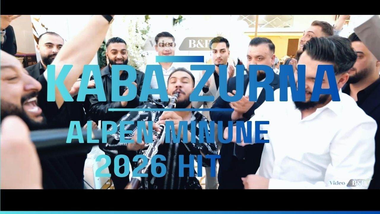 👉 &ldquo;KABA ZURNA 2026 🔥 Alpen Minune  | Roman Havası D&uuml;ğ&uuml;n Hit&rdquo;