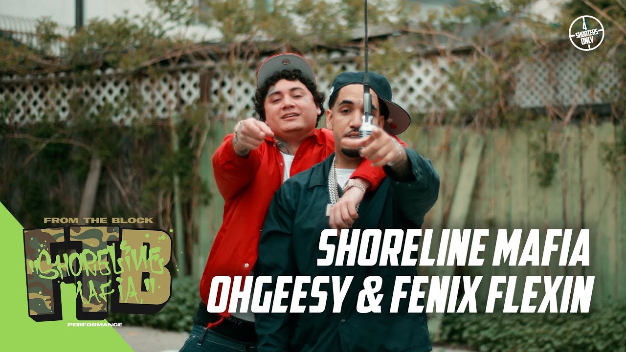 Shoreline Mafia, OHGEESY & Fenix Flexin - GO FOR ME | From The Block Performance 🎙