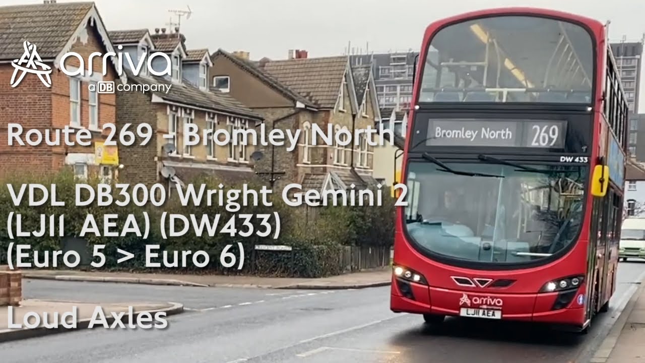 Loud Axles | Arriva London Route 269 | LJ11 AEA (DW433) | VDL DB300 Wright Gemini 2