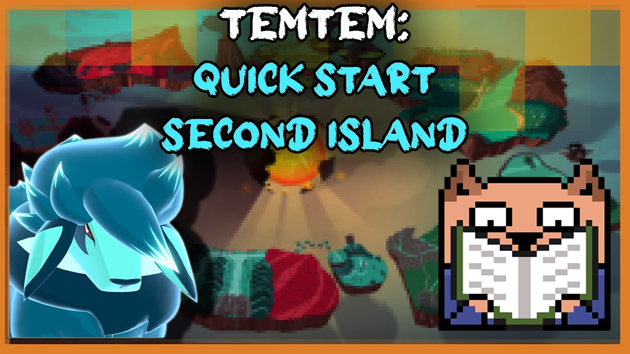 temtem: second island guide quick starter