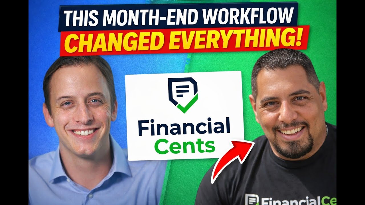 This Month-End Close Workflow Just Changed Everything (feat. Financial Cents)