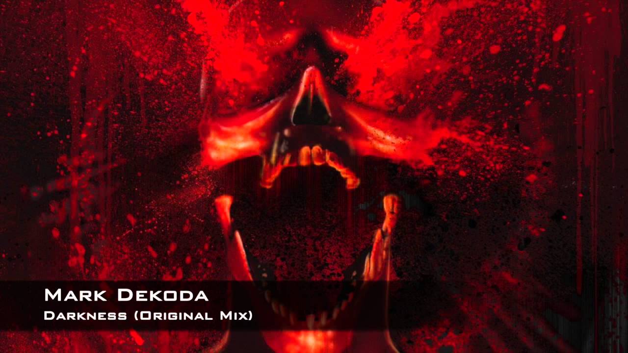 Mark Dekoda - Darkness (Original Mix)