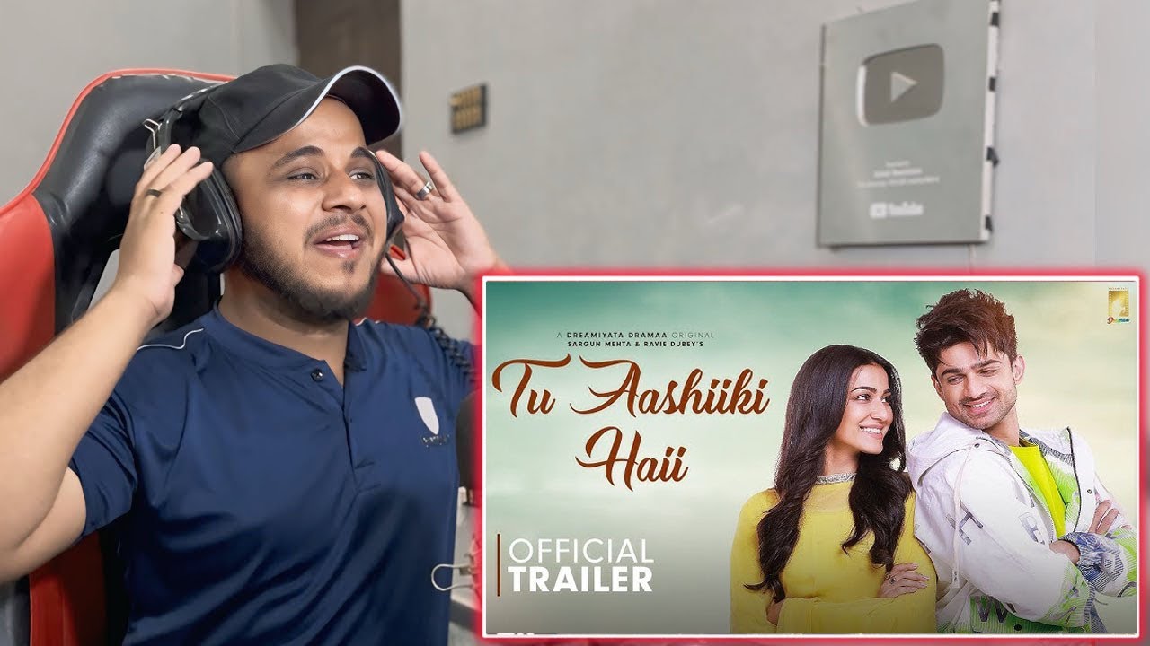 Tu Aashiiki Haii Trailer REACTION Abhishek Kumar | Amandeep Sidhu | Sargun Mehta | Ravie Dubey