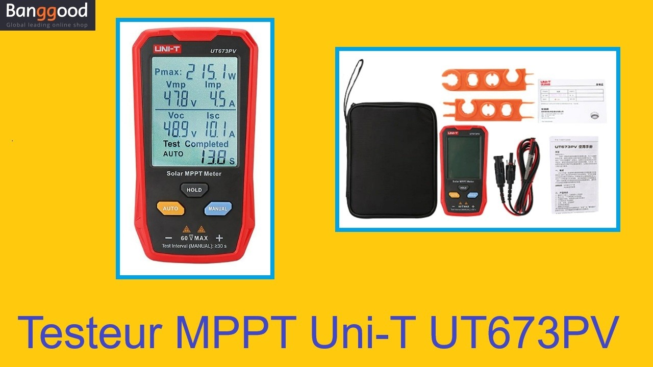 Cyrob : MPPT, définition et mesure avec l'excellent UNI-T UT673PV