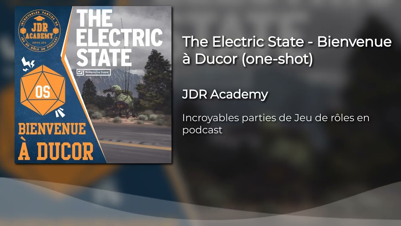 The Electric State - Bienvenue à Ducor (one-shot)