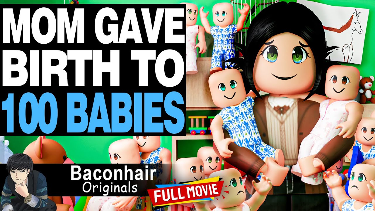 The Story Of The Mom Who Gave Birth To 100 Babies, FULL MOVIE | roblox brookhaven 🏡rp