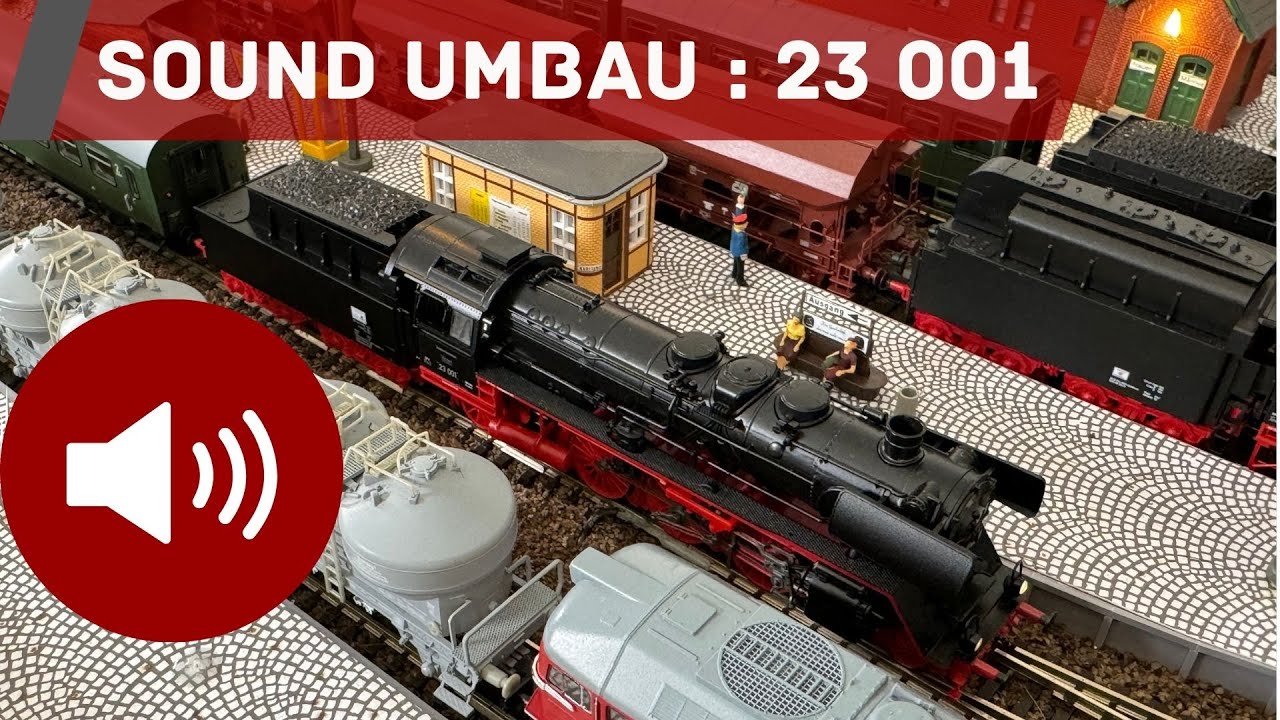 BR23 mit SUSI Schnittstelle- Soundumbau - Test beim MoBaFreund - BR23