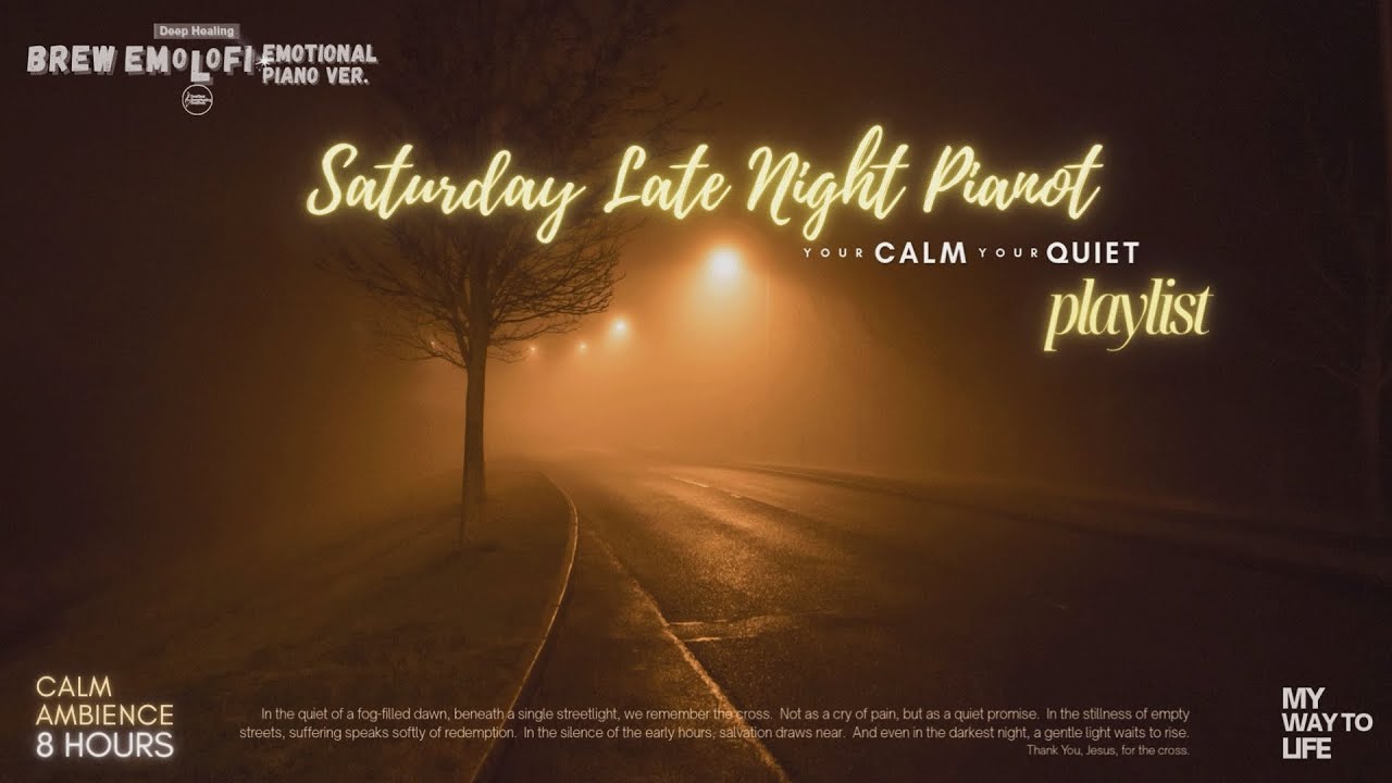 Quiet Late Night Piano – 8 Hours of Soft, Emotional Piano Music