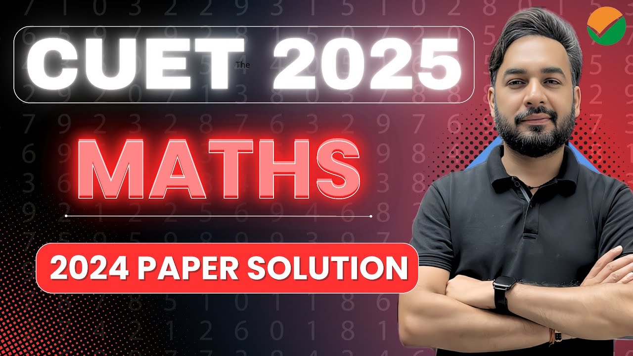 CUET Maths Paper Solution 2024 | CUET Maths Previous Year Question Paper | CUET Math pyq | CUET 2025