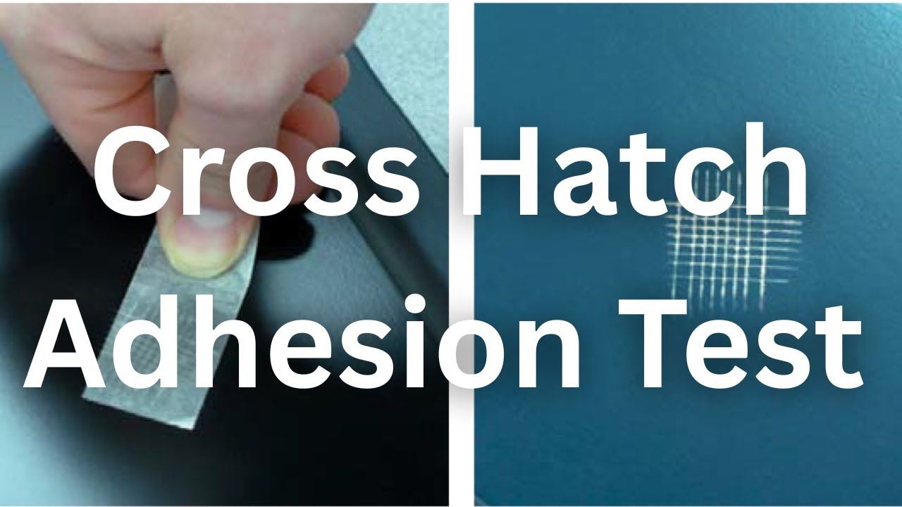 Cross Hatch Adhesion Test | Coating Adhesion Quality Test using ASTM and ISO Standard