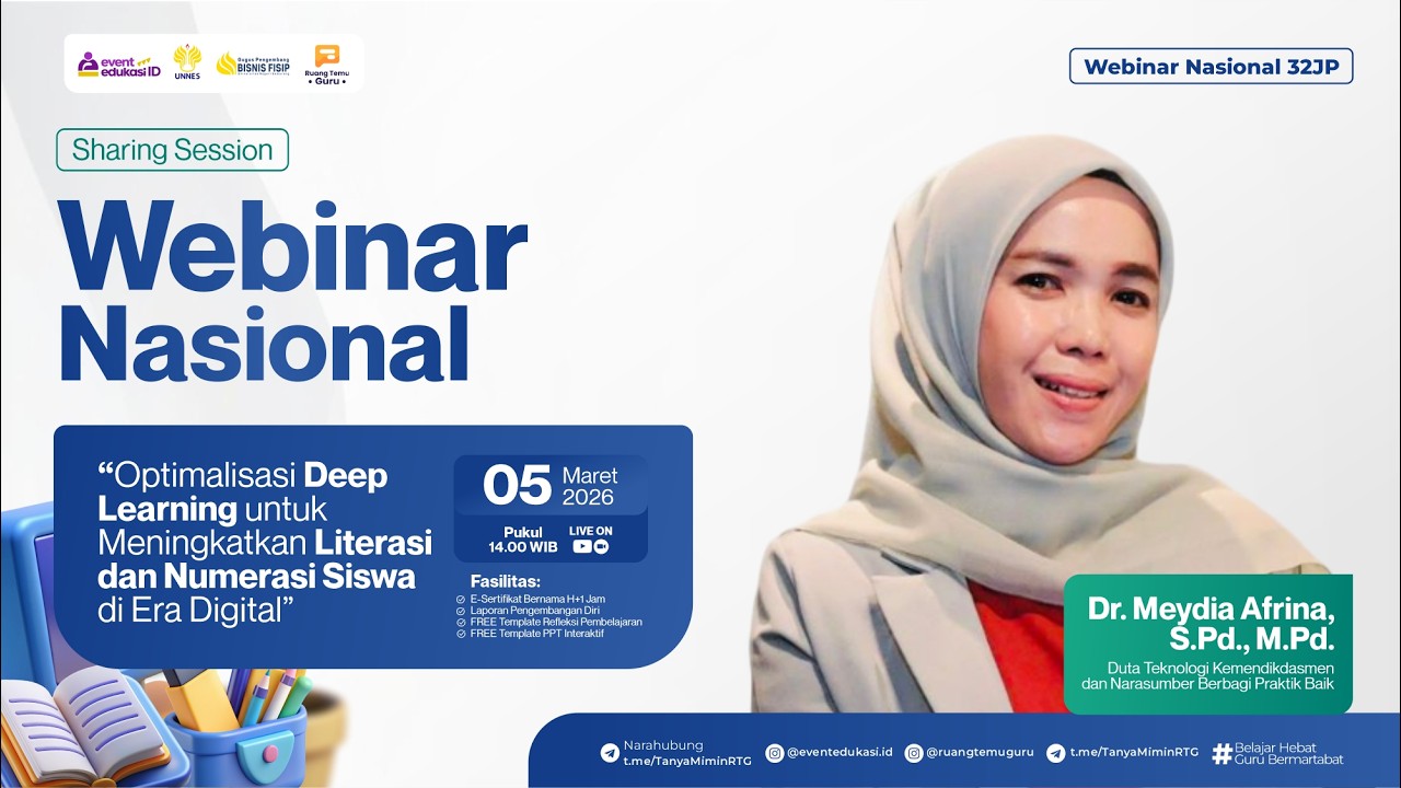 H2: Webinar Optimalisasi Deep Learning untuk Meningkatkan Literasi dan Numerasi Siswa di Era Digital