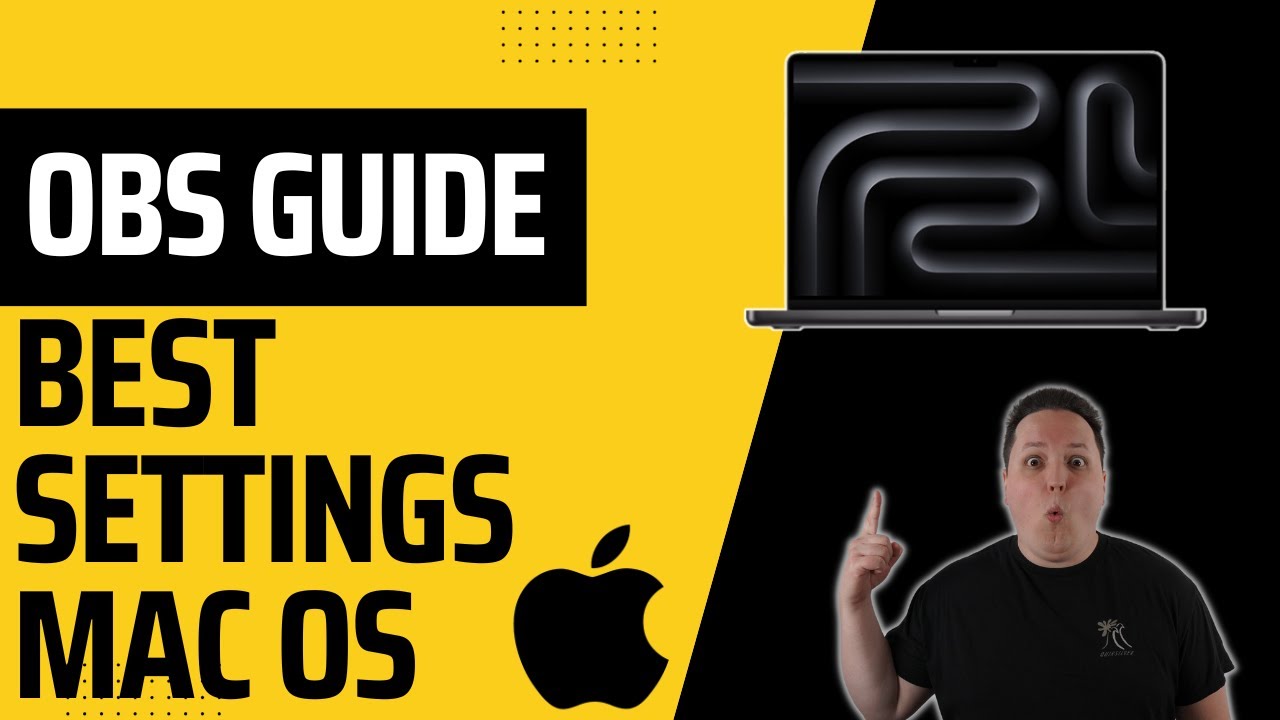 [2024] Best OBS 30 Settings for Streaming and Recording on MAC
